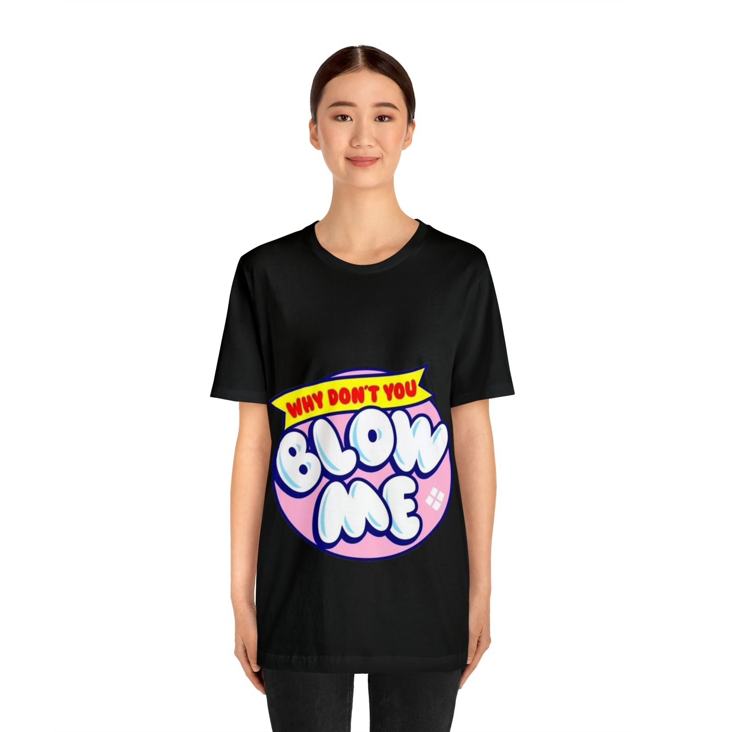 Blow me Unisex Jersey Short Sleeve Tee