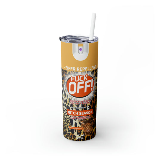 Fuck off Skinny Tumbler with Straw, 20oz