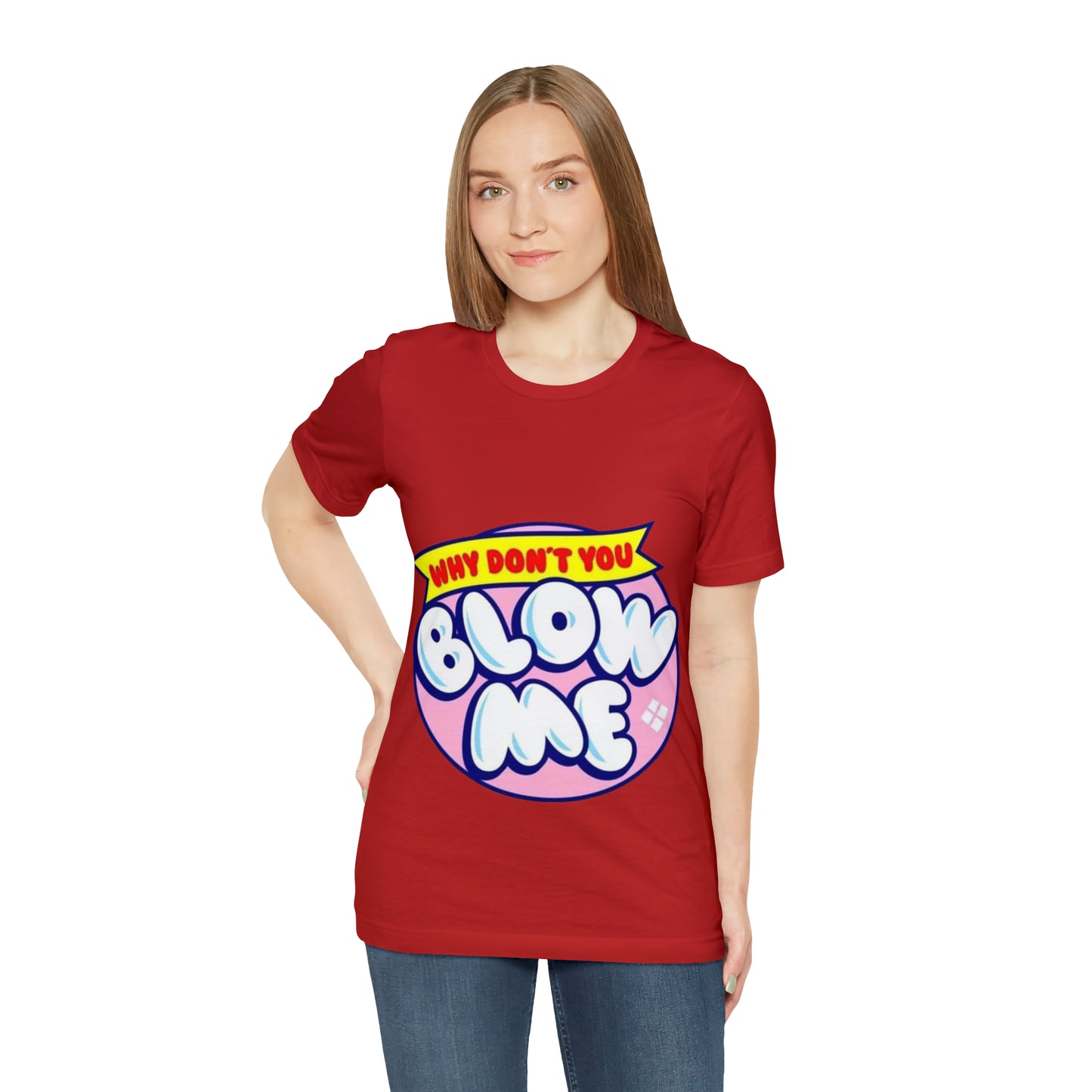 Blow me Unisex Jersey Short Sleeve Tee