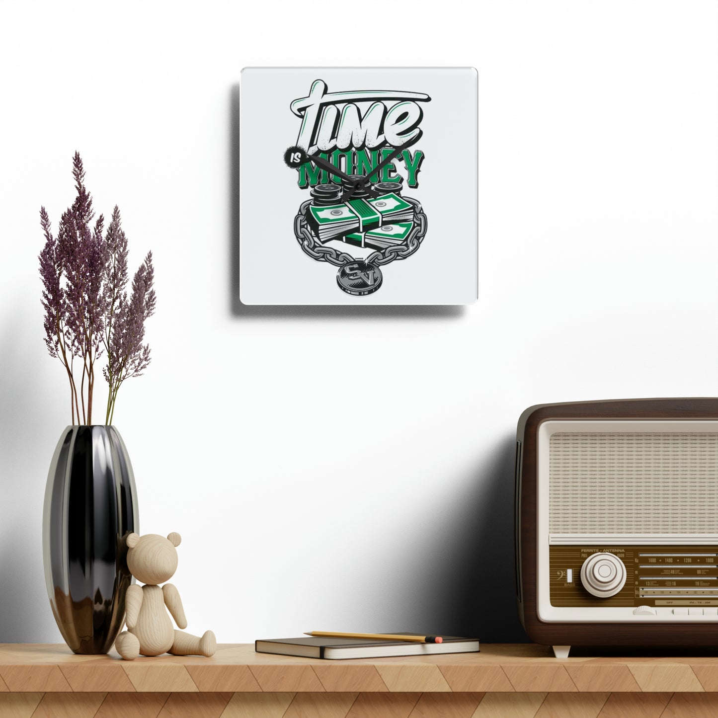 Time is money Acrylic Wall Clock