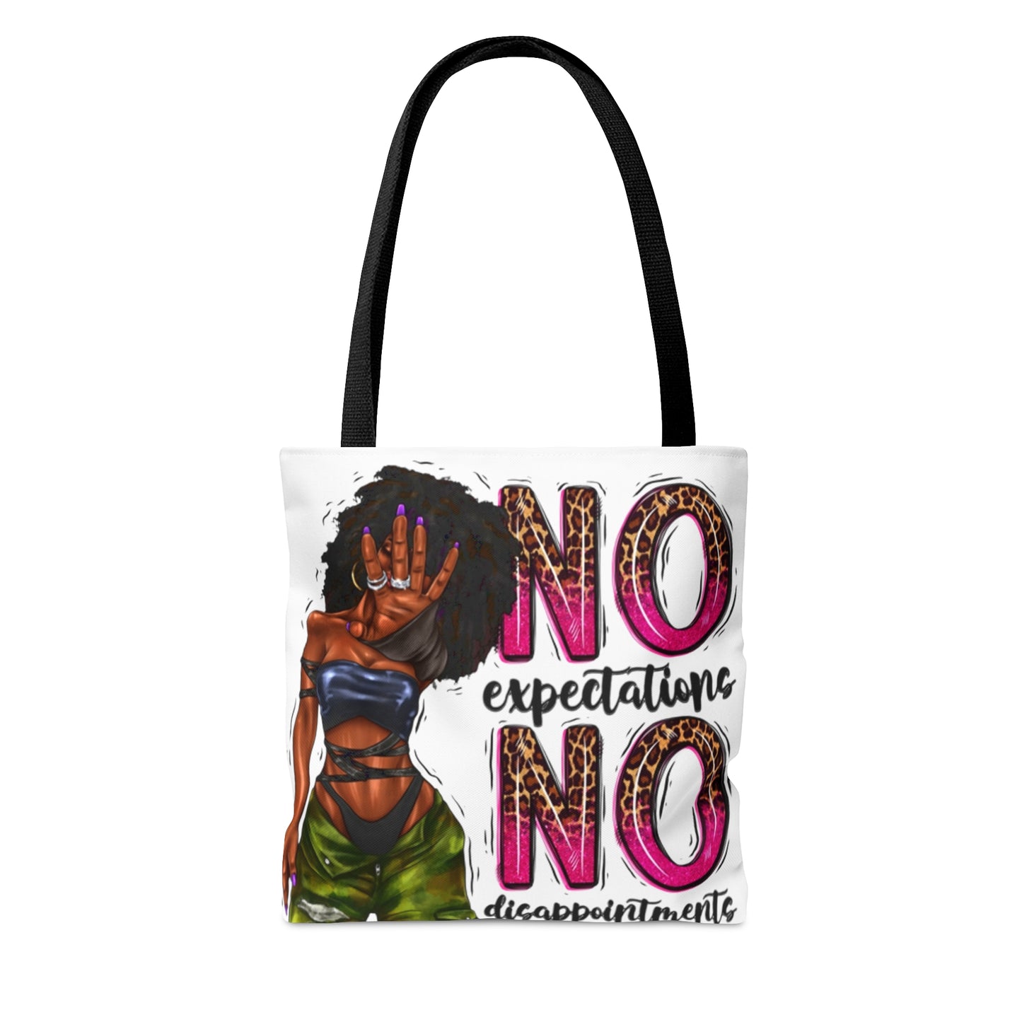 No disappointments Tote Bag