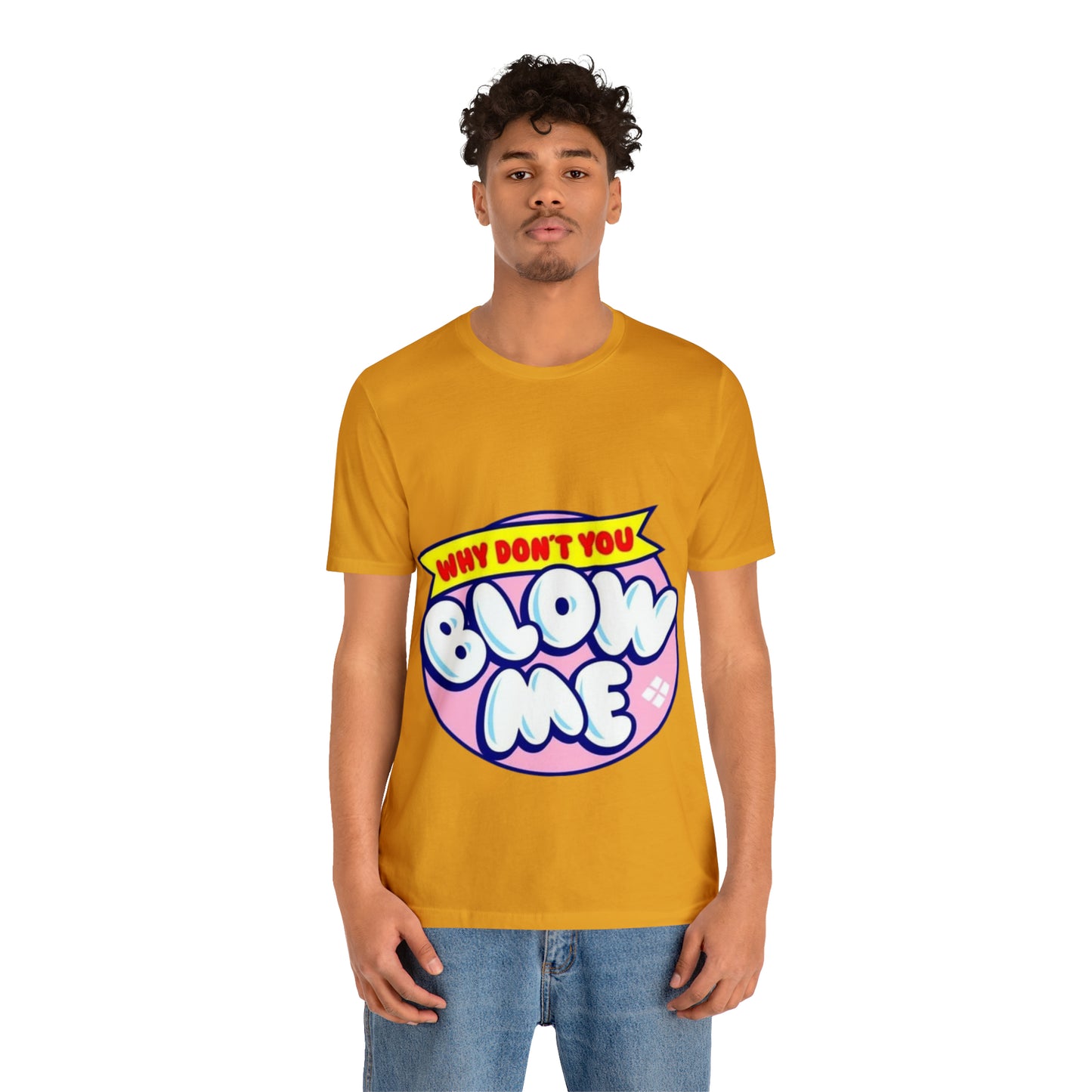 Blow me Unisex Jersey Short Sleeve Tee