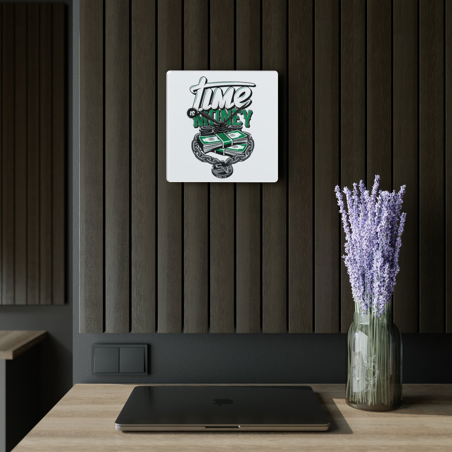 Time is money Acrylic Wall Clock