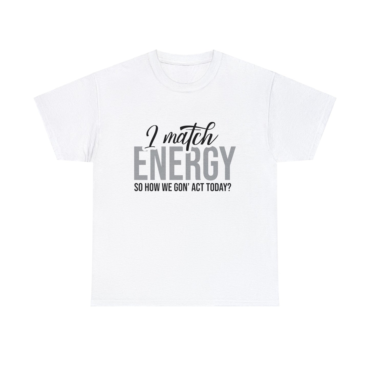 Match Energy Heavy Cotton Tee