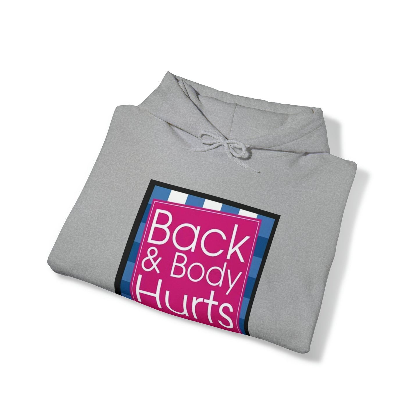 Back & Body Hurts Heavy Blend™ Hooded Sweatshirt