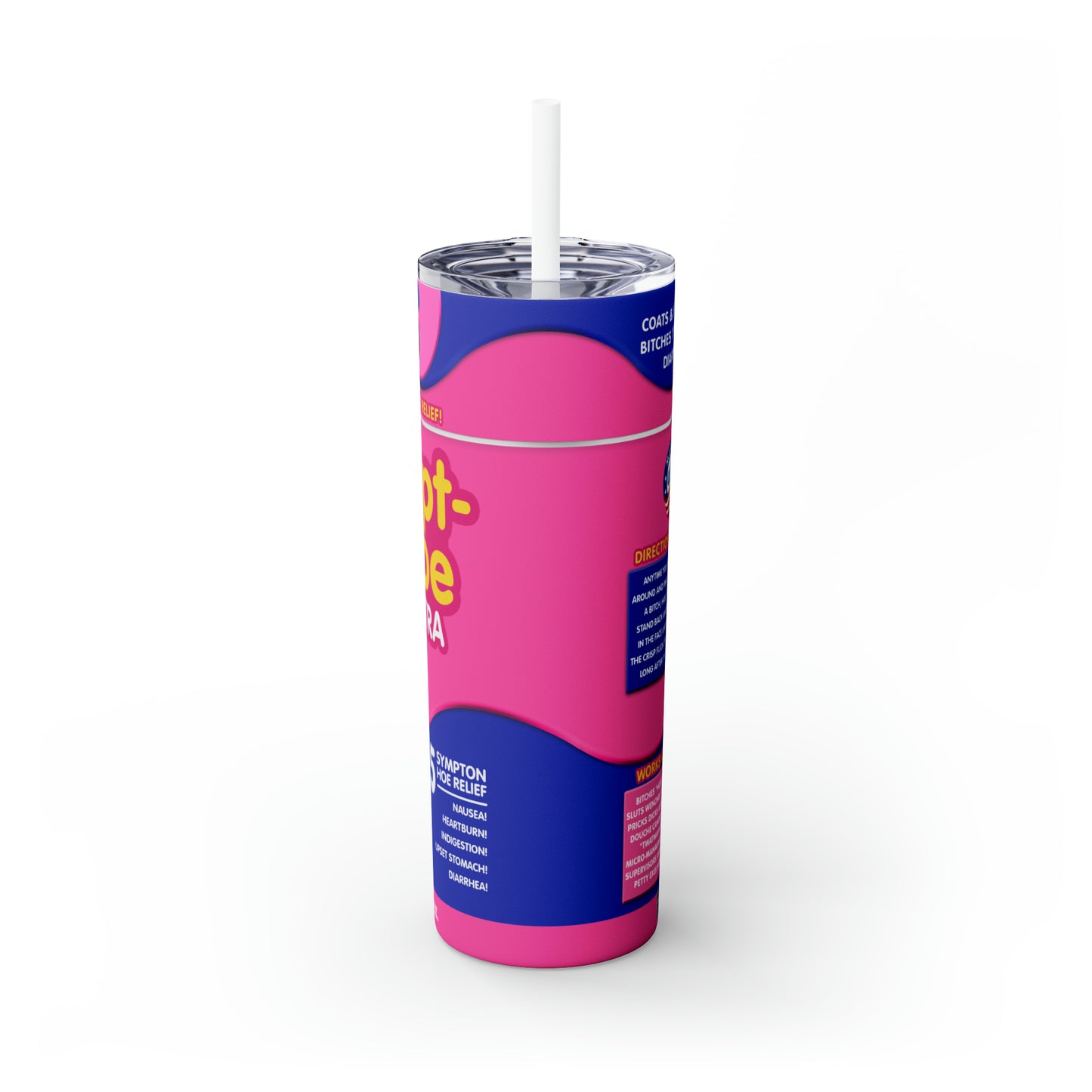 pept hoe Skinny Tumbler with Straw, 20oz