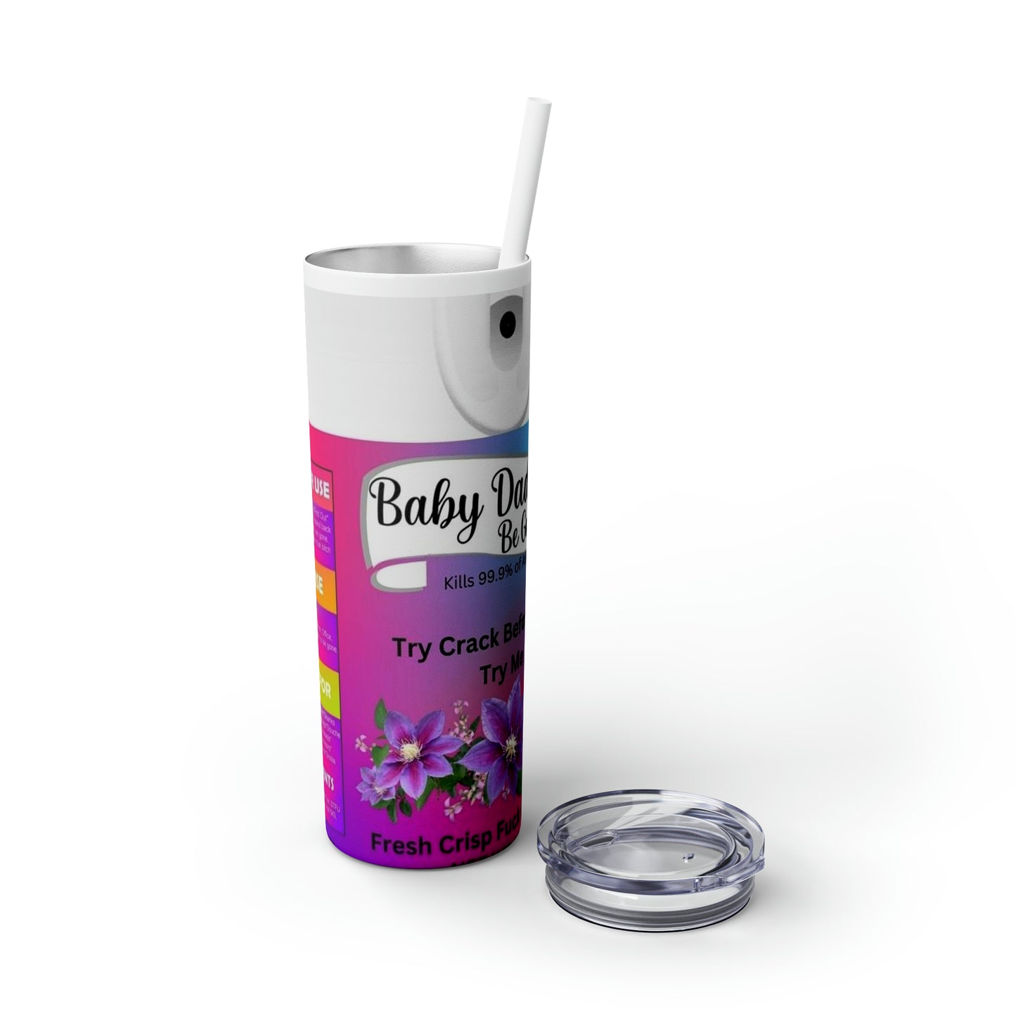 Baby daddy Skinny Tumbler with Straw, 20oz