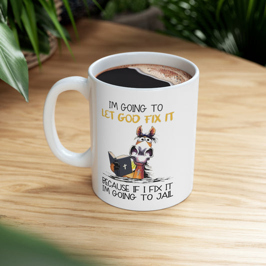 Going to jail Ceramic Mug 11oz